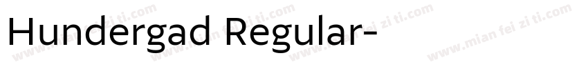 Hundergad Regular字体转换